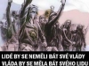 Vlada_By_Se_Mela_Bat_Lidu